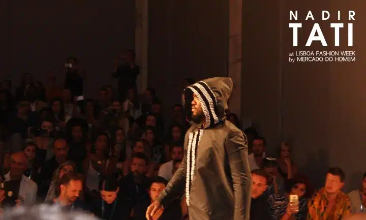 nadir tati desfile moda lisboa