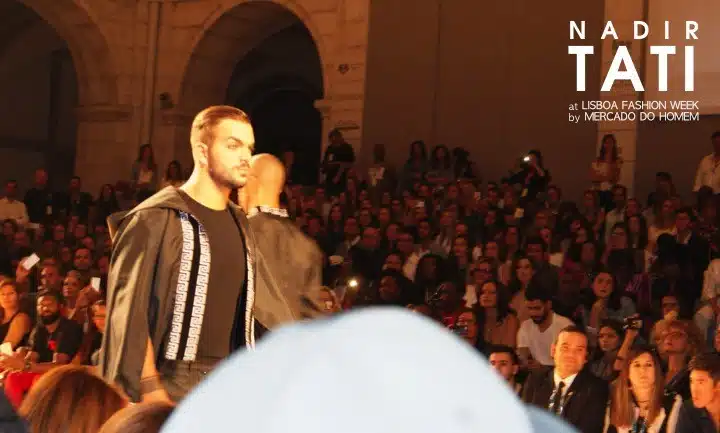 nadir tati desfile moda lisboa