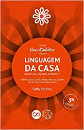 A linguagem da casa através do feng shui simbólico